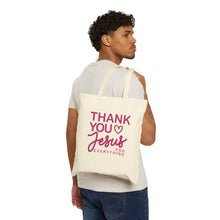 Load image into Gallery viewer, Thank You Jesus for Everything Tote Bag | Christian Faith Scripture Cotton Canvas Tote Pink