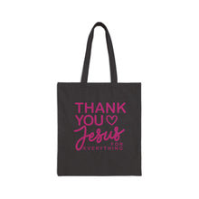 Load image into Gallery viewer, Thank You Jesus for Everything Tote Bag | Christian Faith Scripture Cotton Canvas Tote Pink
