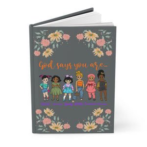 Youth God Says You Are - Hardcover Journal