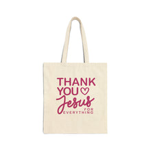 Load image into Gallery viewer, Thank You Jesus for Everything Tote Bag | Christian Faith Scripture Cotton Canvas Tote Pink
