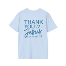 Load image into Gallery viewer, Thank You Jesus for Everything T-Shirt | Christian Faith Tee Blue

